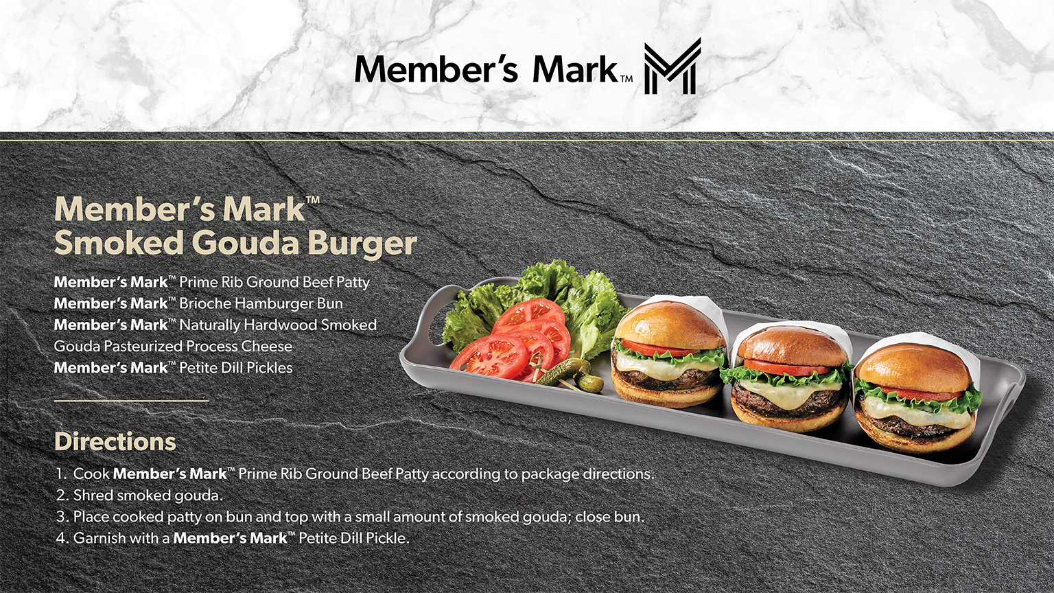 Ingredients and recipe for Member’s Mark Smoked Gouda Burger.