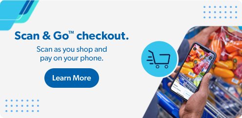 Scan as you shop and pay on your phone. Learn more about Scan & Go checkout.