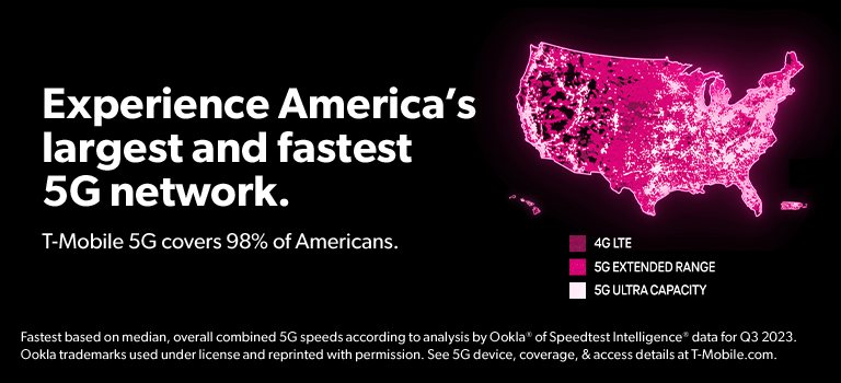 Experience America's largest and fastest 5G network. T-Mobile 5G covers 98% of Americans.