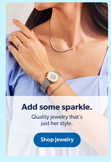 Find quality jewelry that’s just her style. Shop jewelry.