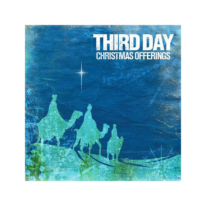 Third Day: Christmas Offerings