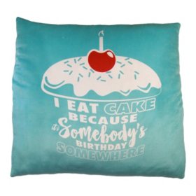 I Eat Cake Phrase Cloud Pillow 24 X 24 Sam S Club
