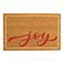 Joy, variant on Member's Mark Holiday Coir Doormat