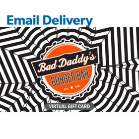 Bad Daddy's Burgers $50 Email Delivery Gift Card