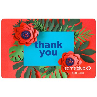 Sam S Club Thank You Gift Card Various Amounts Sam S Club