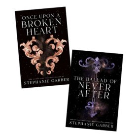 Once Upon a Broken Heart & Ballad of Never After Bundle - Book 1-2 of 3, Paperback