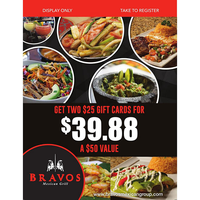 Bravos Mexican Grill - 2 x $25
