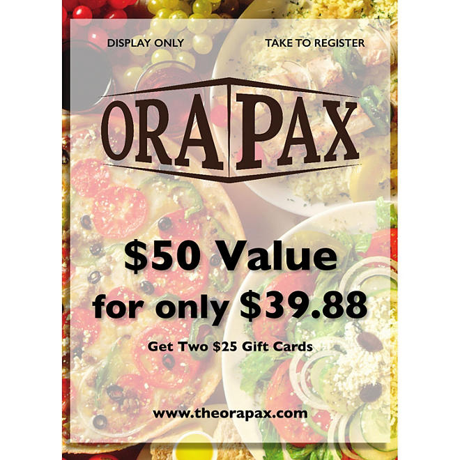 Orapax Restaurants - 2 x $25