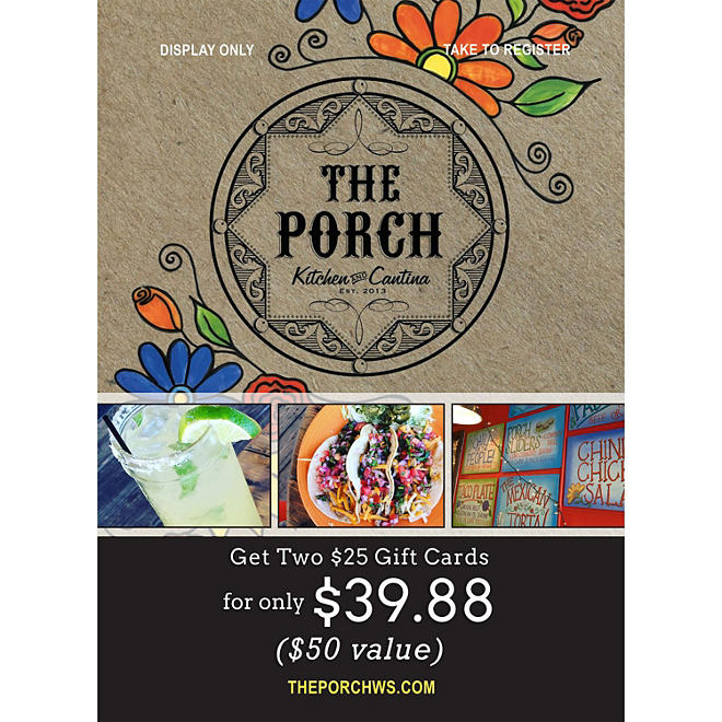 The Porch Kitchen - 2 x $25