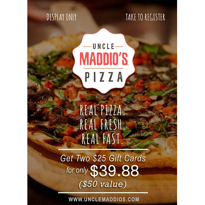 Uncle Maddio's Pizza - 2 x $25 Giftcards