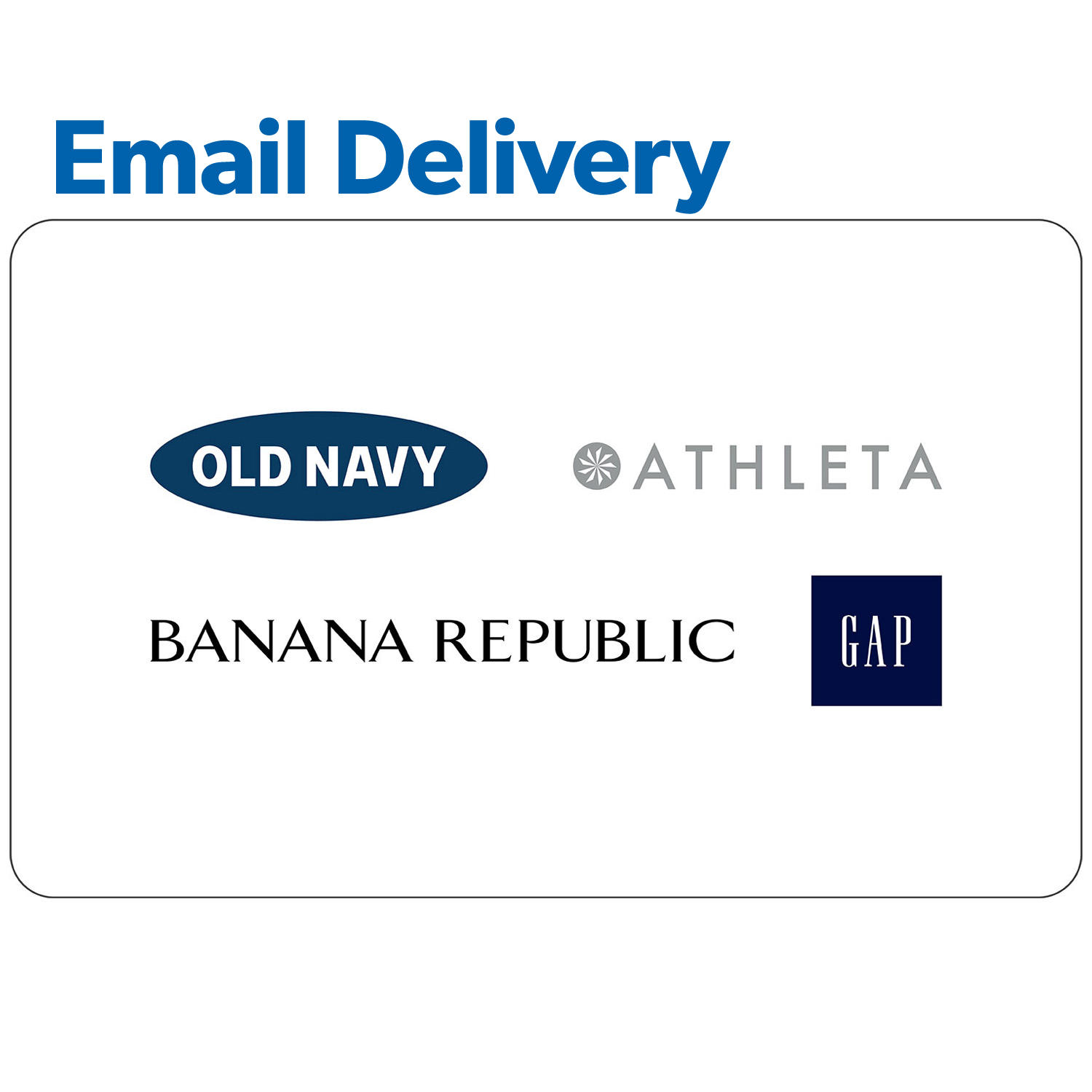 GAP Options (GAP, Old Navy, Banana Republic and, Athleta) $50 Email Delivery Gift Card