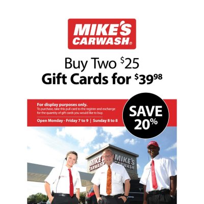 Mike's Carwash $50 Gift Cards - 2 x $25 - Sam's Club