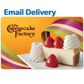 The Cheesecake Factory Email Delivery Gift Card, Various Amounts