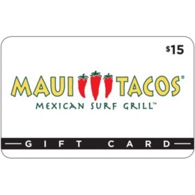 Maui Tacos $30 Value Gift Cards - 2 x $15