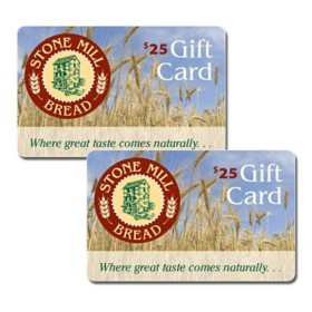 Stone Mill Bread Co $50 Value Gift Cards - 2 x $25