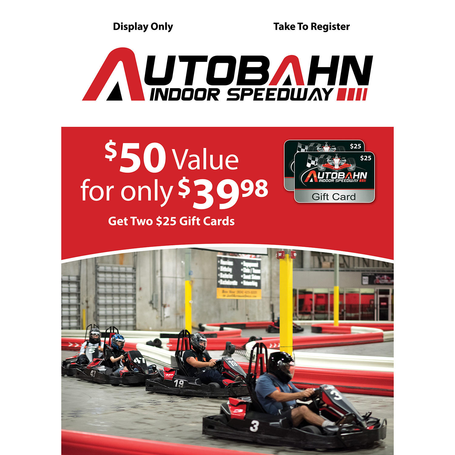 $50 (2 x $25) Autobahn Indoor Speedway Value Gift Cards