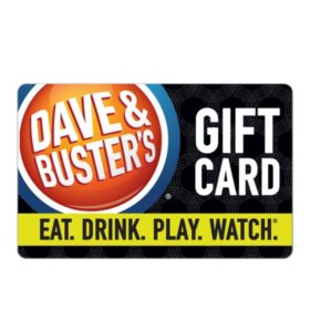 Dave & Buster's Gift Card, Various Amounts