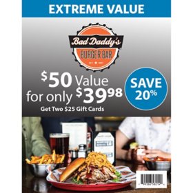Bad Daddy's Burgers $50 Value Gift Cards - 2 x $25