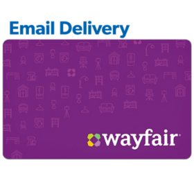 Wayfair Email Delivery Gift Card, Various Amounts