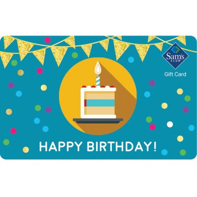 Sam's Club Happy Birthday Gift Card - Various Amounts ...