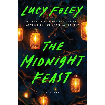 The Midnight Feast by Lucy Foley, Hardcover