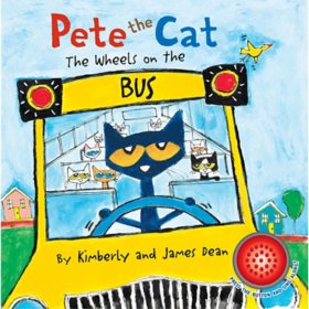 Pete the Cat: The Wheels on the Bus, Sound Board Book