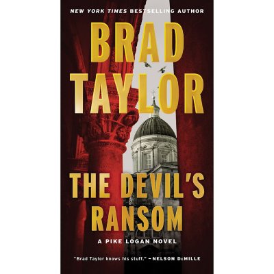 The Devil's Ransom by Brad Taylor - Book 17 of 19, Paperback - Sam's Club