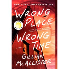 Wrong Place Wrong Time by Gillian McAllister, Paperback