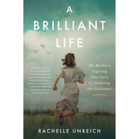 A Brilliant Life by Rachelle Unreich (Paperback)