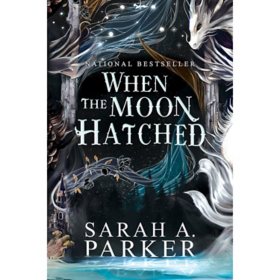 When the Moon Hatched by Sarah A. Parker - Book 1 of 1, Paperback