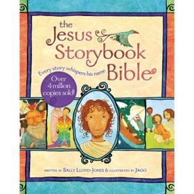 The Jesus Storybook Bible by Sally Lloyd-Jones, Hardcover