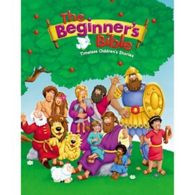 The Beginner's Bible: Timeless Children's Stories, Hardcover