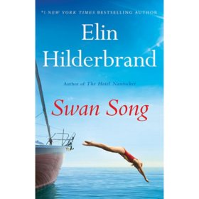 Swan Song by Elin Hilderbrand, Hardcover