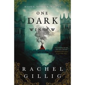 One Dark Window by Rachel Gillig - Book 1 of 2, Paperback