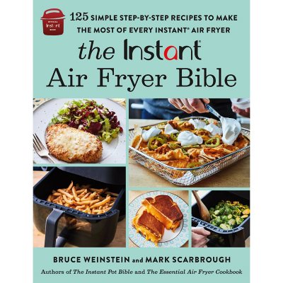 The Instant Air Fryer Bible Sam s Club