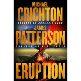 Eruption by Michael Crichton & James Patterson, Hardcover