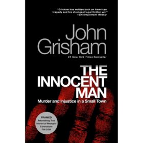 The Innocent Man by John Grisham, Paperback