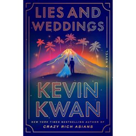 Lies and Weddings by Kevin Kwan, Paperback
