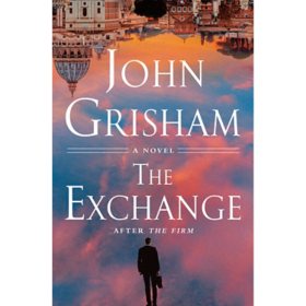 The Exchange by John Grisham - Book 2 of 2, Hardcover
