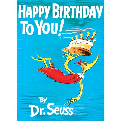 Happy Birthday to You! by Dr Seuss, Hardcover - Sam's Club