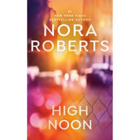 High Noon by Nora Roberts, Paperback