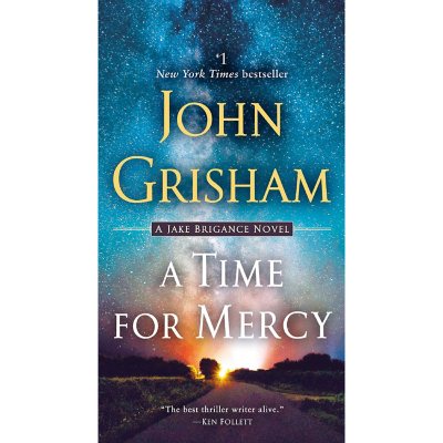 A Time for Mercy by John Grisham - Book 3 of 3, Paperback