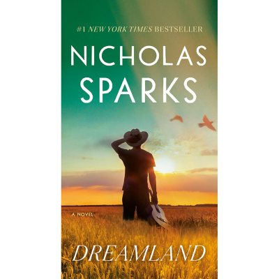 Dreamland by Nicholas Sparks, Paperback - Sam's Club