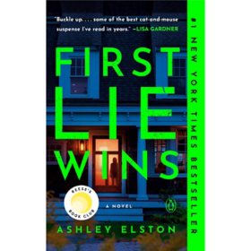 First Lie Wins by Ashley Elston, Paperback