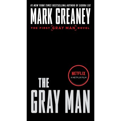 The Gray Man (Netflix Movie Tie-In) by Mark Greaney: 9780593547588 |  : Books