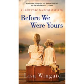 Before We Were Yours by Lisa Wingate, Paperback