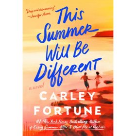 This Summer Will Be Different by Carley Fortune, Paperback