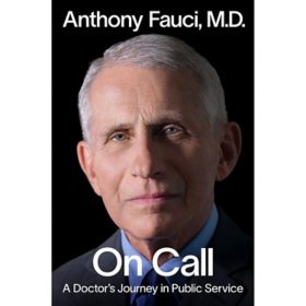 On Call by Anthony Fauci, Hardcover