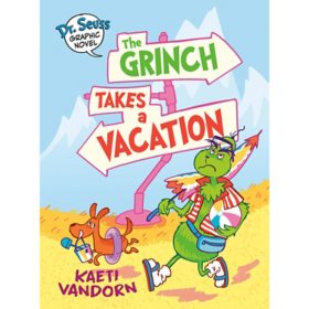 Dr. Seuss: The Grinch Takes a Vacation, Hardcover