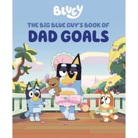 Bluey: The Big Blue Guy's Book of Dad Goals, Hardcover